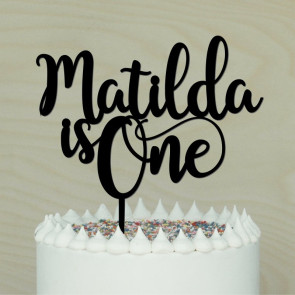 Personalised Is One Cake Topper #2