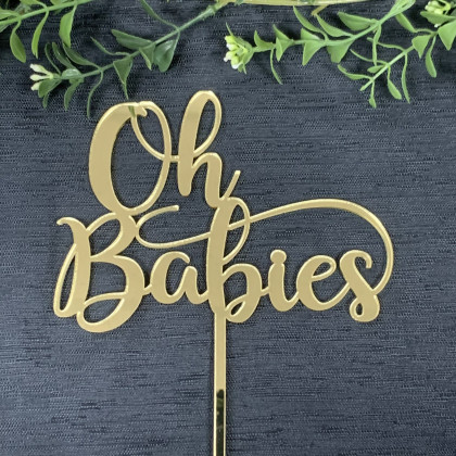 Oh Babies Cake topper #2