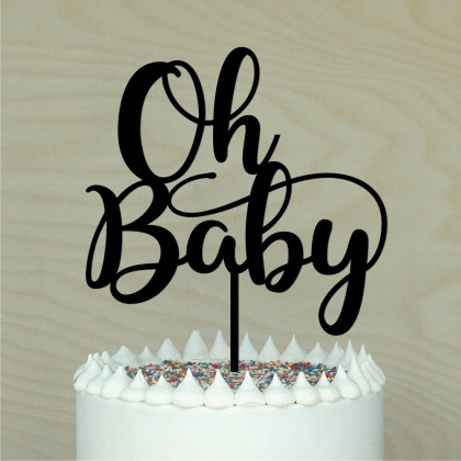 Oh Baby Cake topper #2
