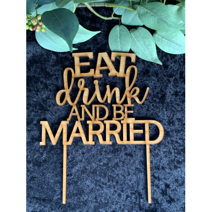 Eat Drink & Be Married